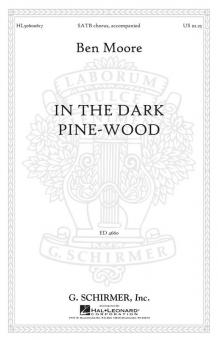 In The Dark Pine-Wood 