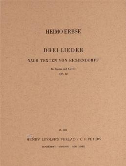 3 Lieder nach Texten von Eichendorff op. 12 
