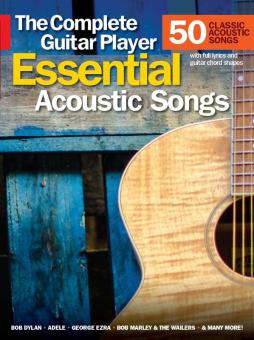 The Complete Guitar Player: Essential Acoustic Songs 