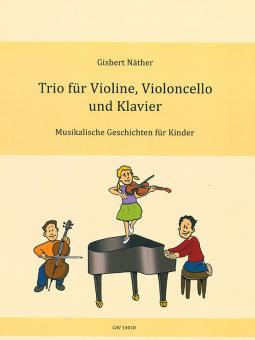 Trio für Violine, Violoncello und Klavier 