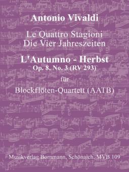 Concerto Op. 8, 3 "Herbst" (RV 293) 
