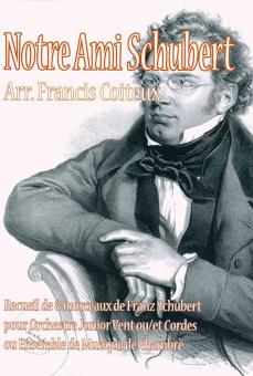 Notre Ami Schubert 