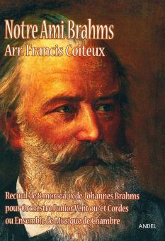Notre Ami Brahms 