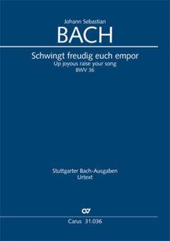Schwingt freudig euch empor BWV 36 Standard