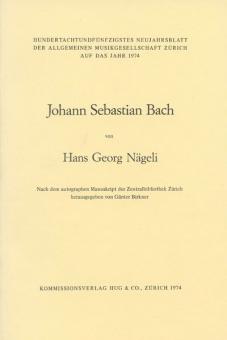 Johann Sebastian Bach von Hans Georg Nägeli 