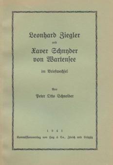 Leonhard Ziegler und Xaver Schnyder von Wartensee im Briefwechsel 