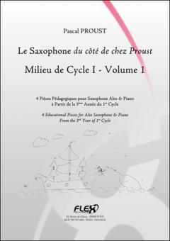 The Saxophone du côté de chez Proust Level 2 - Volume 1 