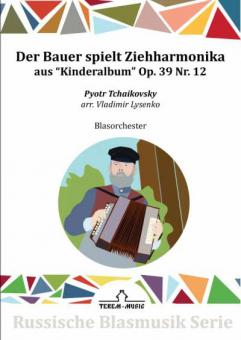 Der Bauer spielt Ziehharmonika Op.39/12 