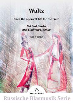 Waltz from the opera 'A life for the tsar' 