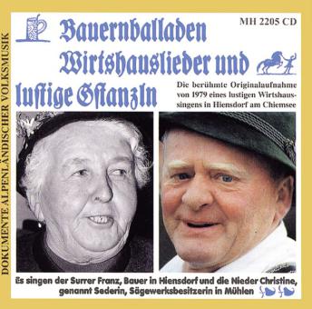 Bauernballaden, Wirtshauslieder und lustige Gstanzln 