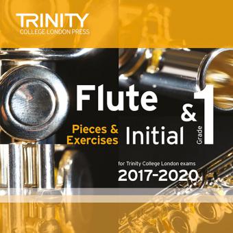 Flute Exam Pieces Initial & Grade 1 2017-2020 (CD) 