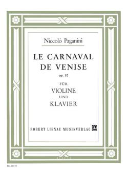 Le Carneval de Venise op. 10 