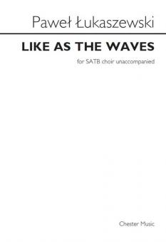 Like As The Waves 