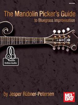 The Mandolin Picker's Guide To Bluegrass Improvisation 