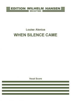 When Silence Came 