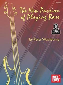 New Passion of Playing Bass 