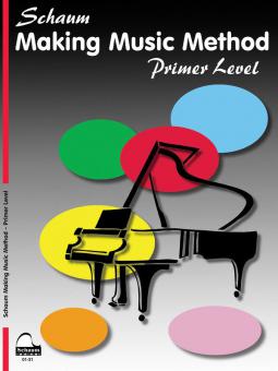 Making Music Method - Middle-C Approach - Primer Level 