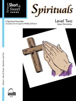 Short & Sweet: Spirituals - Level 2 