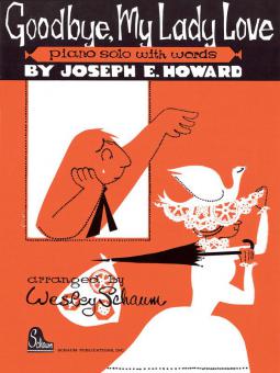 Goodbye My Lady Love 