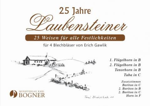 25 Jahre Laubensteiner 