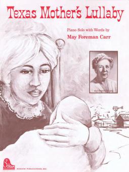 Texas Mothers Lullaby 