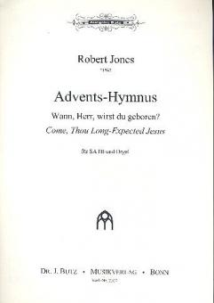 Advents-Hymnus - Wann, Herr, wirst du geboren? 