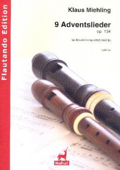 9 Adventslieder op. 134 