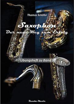 Saxophon - Der neue Weg zum Erfolg 1 