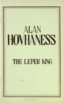 The Leper King (Music - Dance - Drama) op. 219 