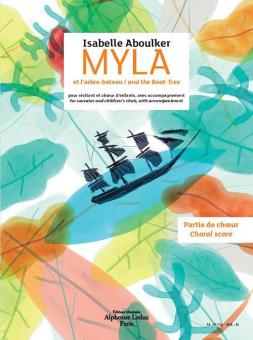 Myla And The Boat Tree - Choral score 