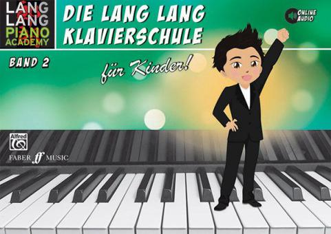 Die Lang Lang Klavierschule 2 