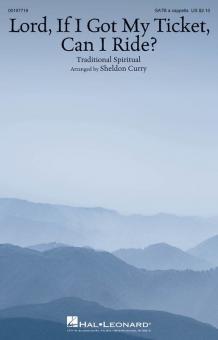 Lord, If I Got My Ticket, Can I Ride? Standard