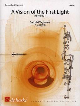 A Vision of the First Light 