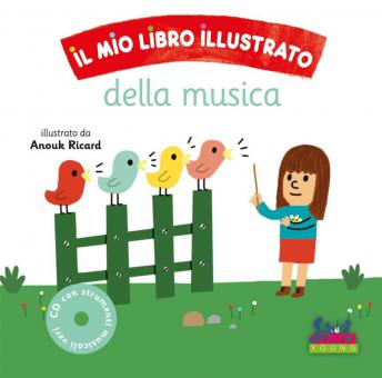 Il mio libro illustrato della musica 