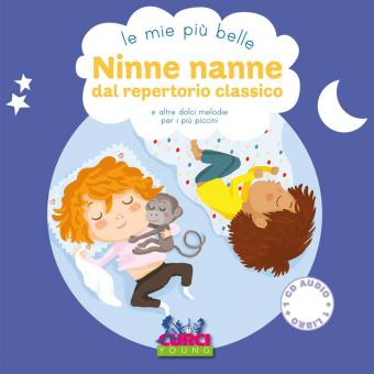 Mie più belle ninne nanne dal repertorio classico 