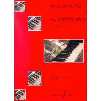 Huit Petites Pieces 