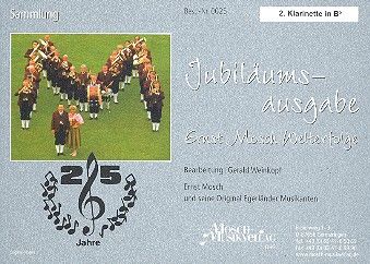 Jubiläumsausgabe - Ernst Mosch Welterfolge 