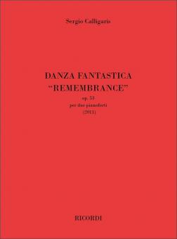 Danza Fantastica 'Remembrance' Op. 53 