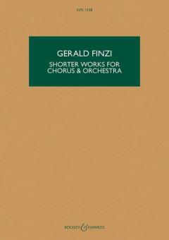 Shorter Works for Chorus & Orchestra 