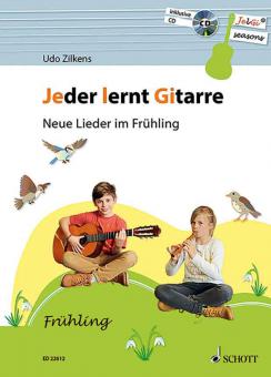 Jeder lernt Gitarre - Neue Lieder im Frühling 