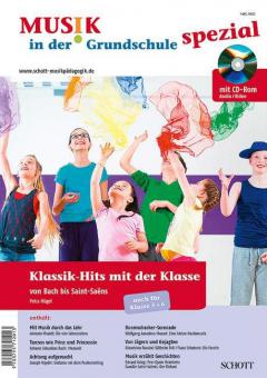 Musik in der Grundschule spezial: Klassik-Hits mit der Klasse 
