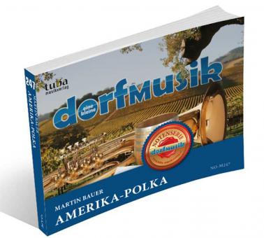 Amerika-Polka - Marschbuchausgabe 