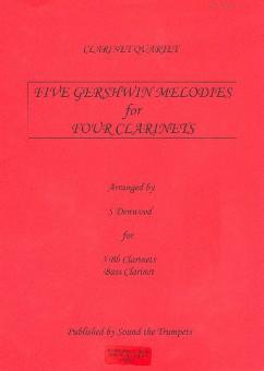 Five Gershwin Melodies For Four Clarinets 