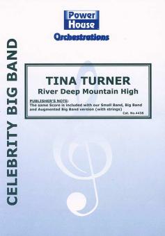River Deep Mountain High 