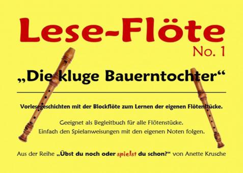 Lese-Flöte 1: Die kluge Bauerntochter 