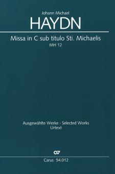 Missa in C sub titulo Sti. Michaelis MH 12 