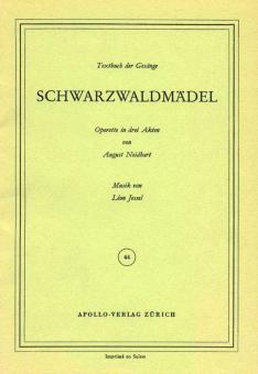 Schwarzwaldmädel - Libretto 