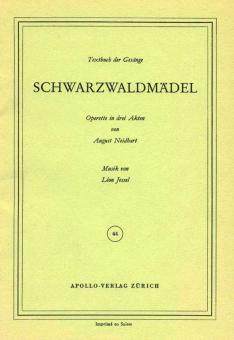 Schwarzwaldmädel - Libretto 