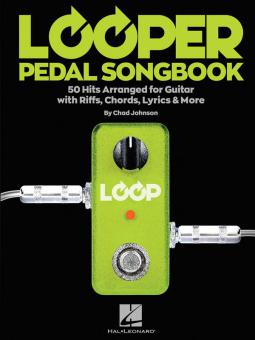 Looper Pedal Songbook 
