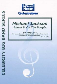 Blame It On The Boogie 